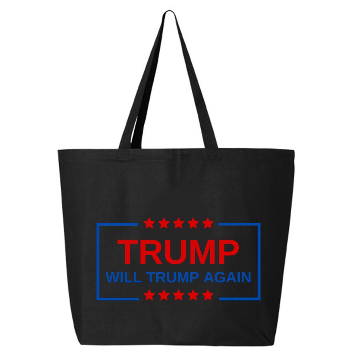 Trump Will Trump Again 25L Jumbo Tote