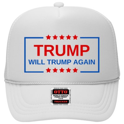 Trump Will Trump Again Trucker Hat