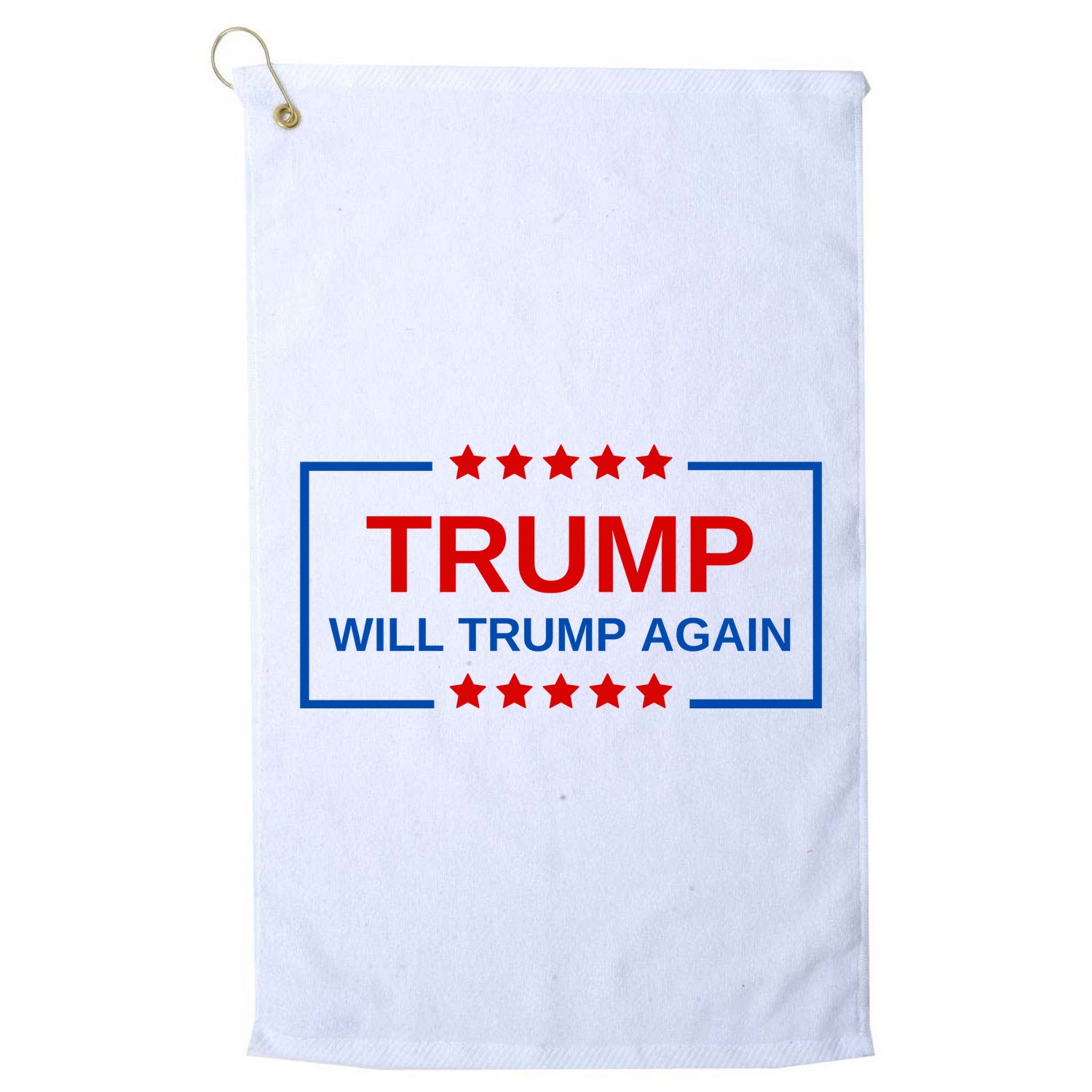 Trump Will Trump Again Golf Towel