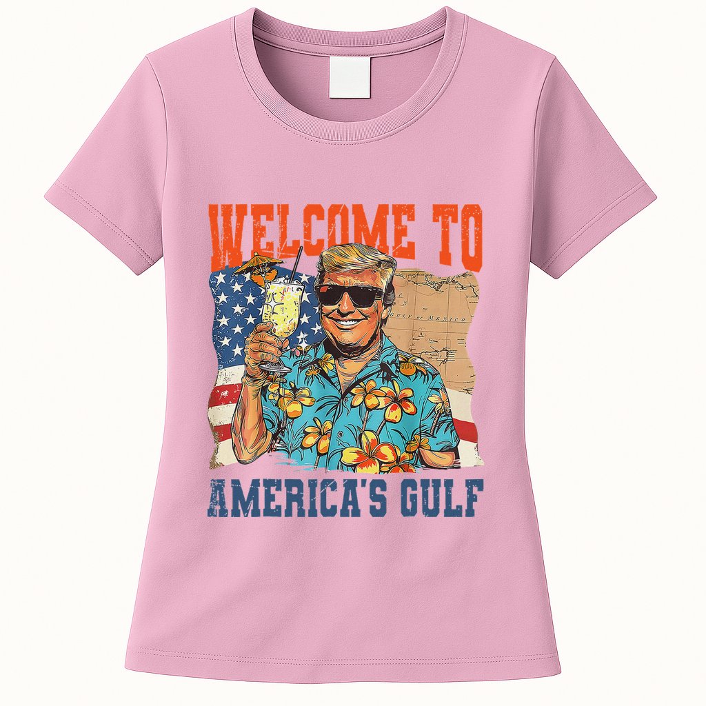 Trump Welcome To AmericaS Gulf Mexico Womens T-Shirt