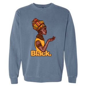 They Whispered To Her African Black History Month Funny Gift Garment-Dyed Sweatshirt