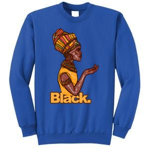 They Whispered To Her African Black History Month Funny Gift Tall Sweatshirt