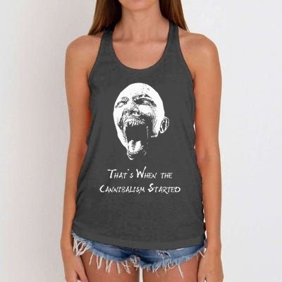 That&X27;S When The Cannibalism Started Women's Knotted Racerback Tank