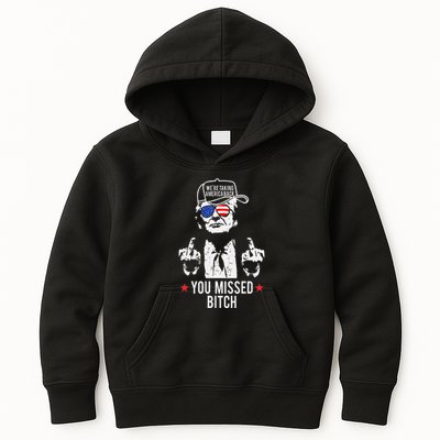 Trump WeRe Taking America Back You Missed Bitch Gift Kids Hoodie
