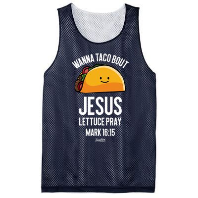 Tacos Wanna Taco Bout Jesus Lettuce Pray Mesh Reversible Basketball Jersey Tank