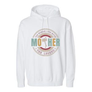 The Woman The Myth The Legend Mother Mother's Day Mathor Garment-Dyed Fleece Hoodie