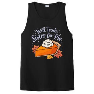 Thanksgiving Will Trade Sister For Pie Fall PosiCharge Competitor Tank