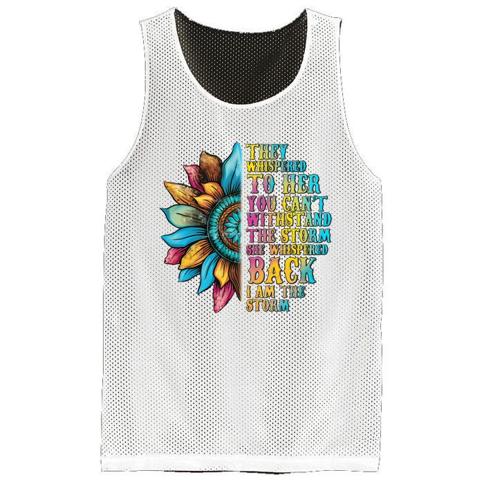 They Whispered To Her You CanT Withstand The Storm She Whispered Back I Am The Mesh Reversible Basketball Jersey Tank