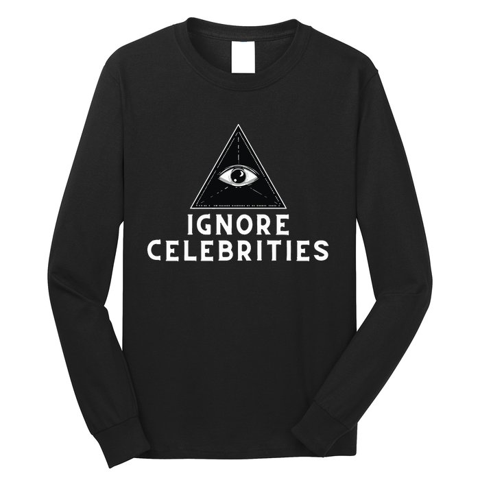 Train With Tish Ignore Celebrities Long Sleeve Shirt