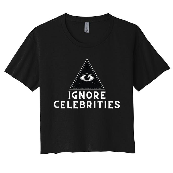 Train With Tish Ignore Celebrities Women's Crop Top Tee