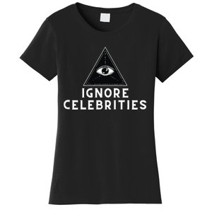 Train With Tish Ignore Celebrities Women's T-Shirt