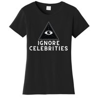 Train With Tish Ignore Celebrities Women's T-Shirt