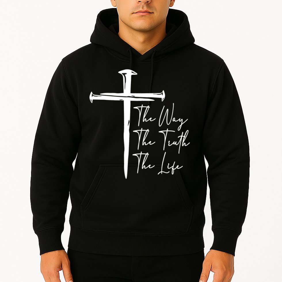 The Way The Truth The Life Hoodie