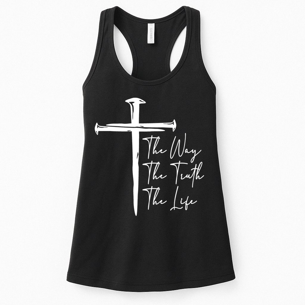 The Way The Truth The Life Womens Tank Top