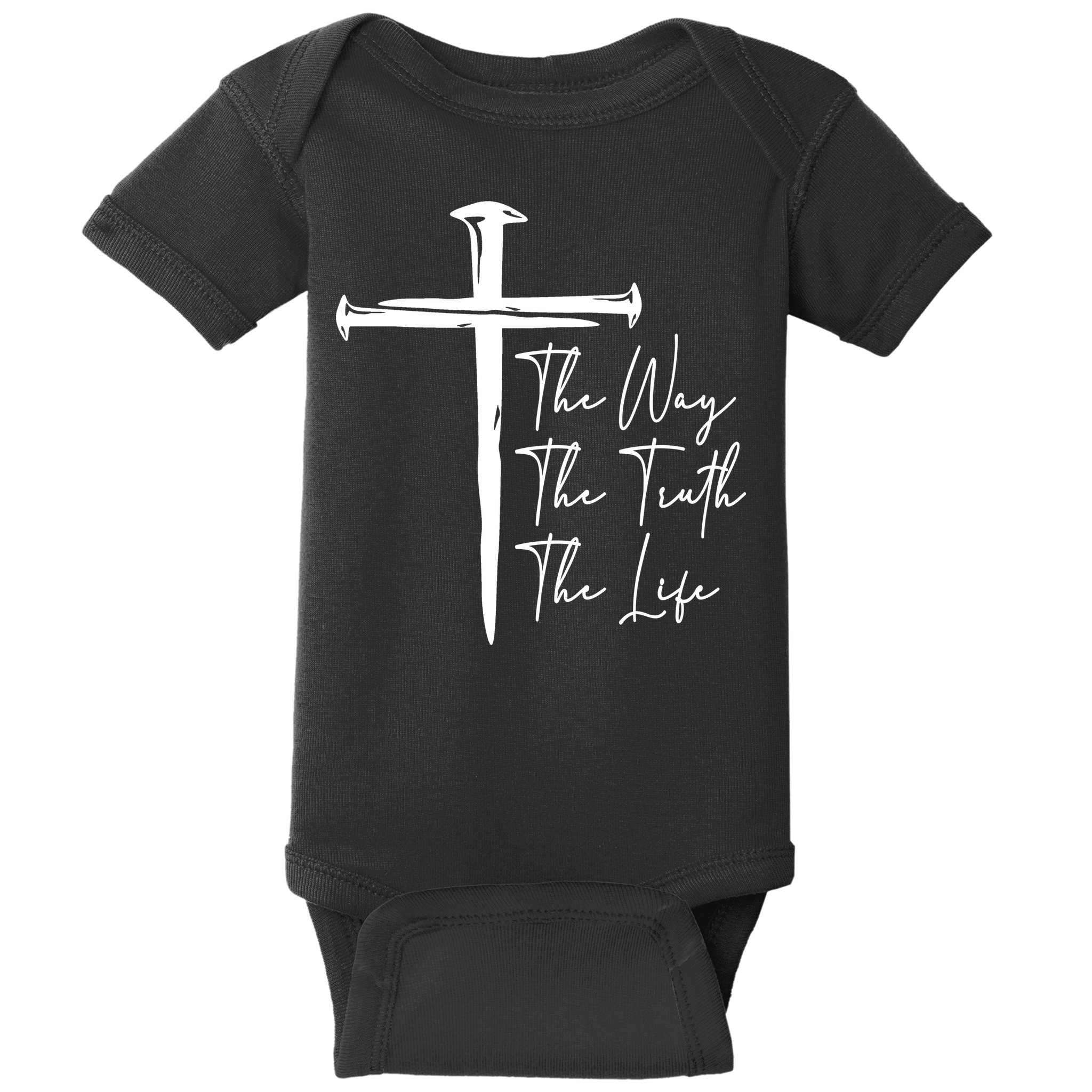 The Way The Truth The Life Baby Bodysuit
