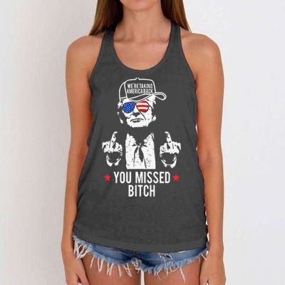 Trump WeRe Taking America Back You Missed Bitch Tank Top Women's Knotted Racerback Tank