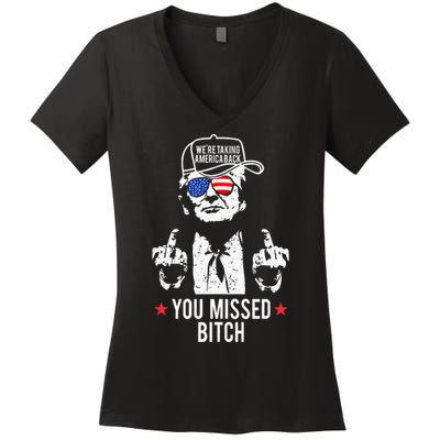 Trump WeRe Taking America Back You Missed Bitch Tank Top Women's V-Neck T-Shirt