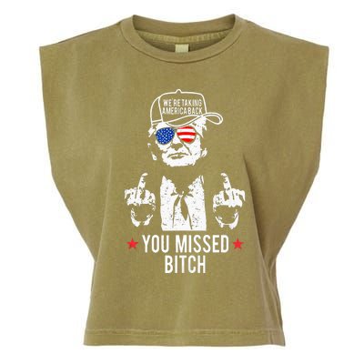 Trump WeRe Taking America Back You Missed Bitch Tank Top Garment-Dyed Women's Muscle Tee