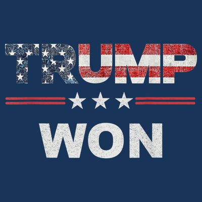 Trump Won T-Shirt