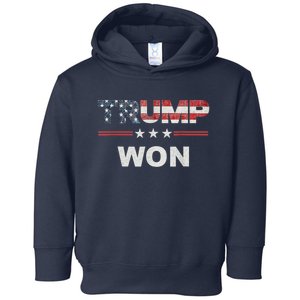 Trump Won Toddler Hoodie