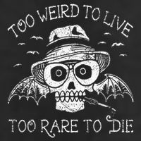 Too Weird To Live Too Rare To Die Garment-Dyed Fleece Hoodie