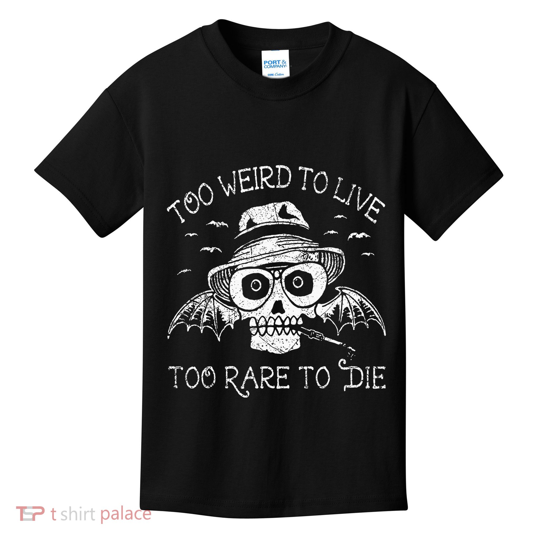 Too Weird To Live Too Rare To Die Kids T-Shirt