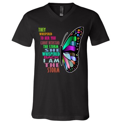 They Whispered To Her You Cannot Withstand The Storm V-Neck T-Shirt