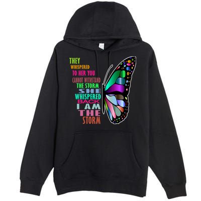 They Whispered To Her You Cannot Withstand The Storm Premium Pullover Hoodie