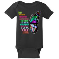 They Whispered To Her You Cannot Withstand The Storm Baby Bodysuit