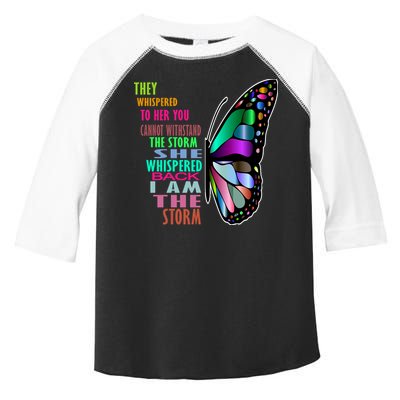 They Whispered To Her You Cannot Withstand The Storm Toddler Fine Jersey T-Shirt