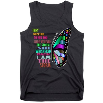 They Whispered To Her You Cannot Withstand The Storm Tank Top