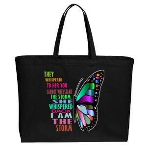 They Whispered To Her You Cannot Withstand The Storm Cotton Canvas Jumbo Tote