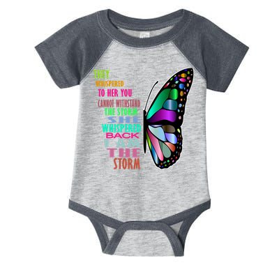 They Whispered To Her You Cannot Withstand The Storm Infant Baby Jersey Bodysuit