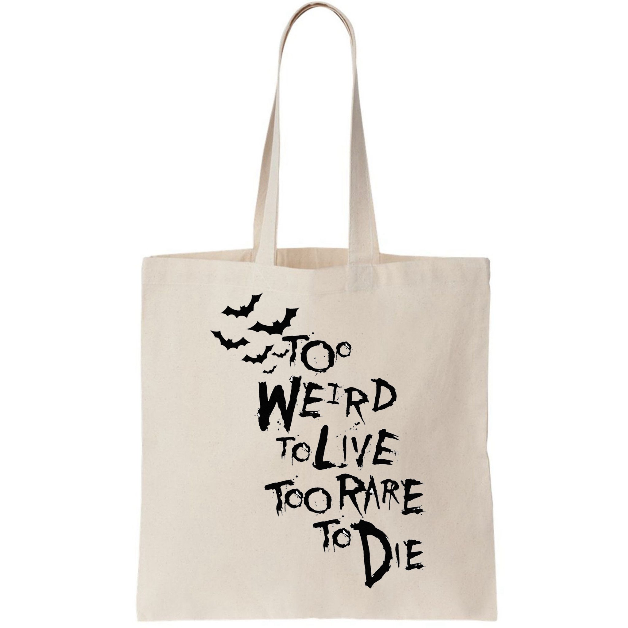 Too Weird To Live Rare To Die Hunter Thompson Bag