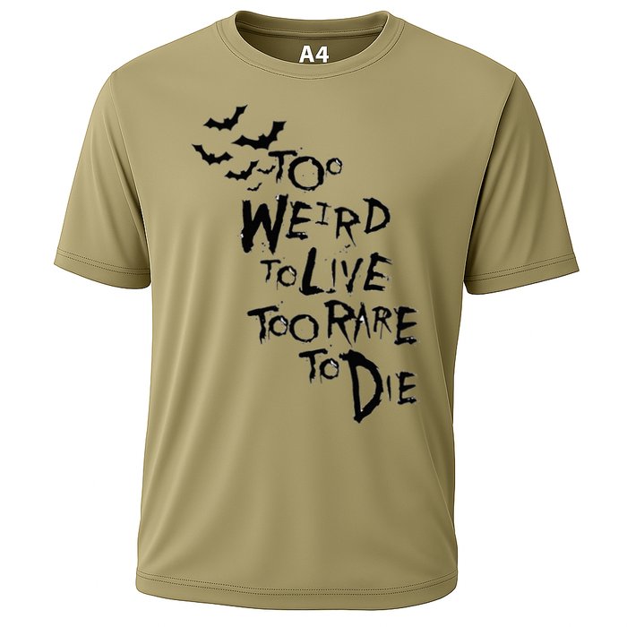 Too Weird To Live Rare To Die Hunter Thompson Cooling Performance Crew T-Shirt