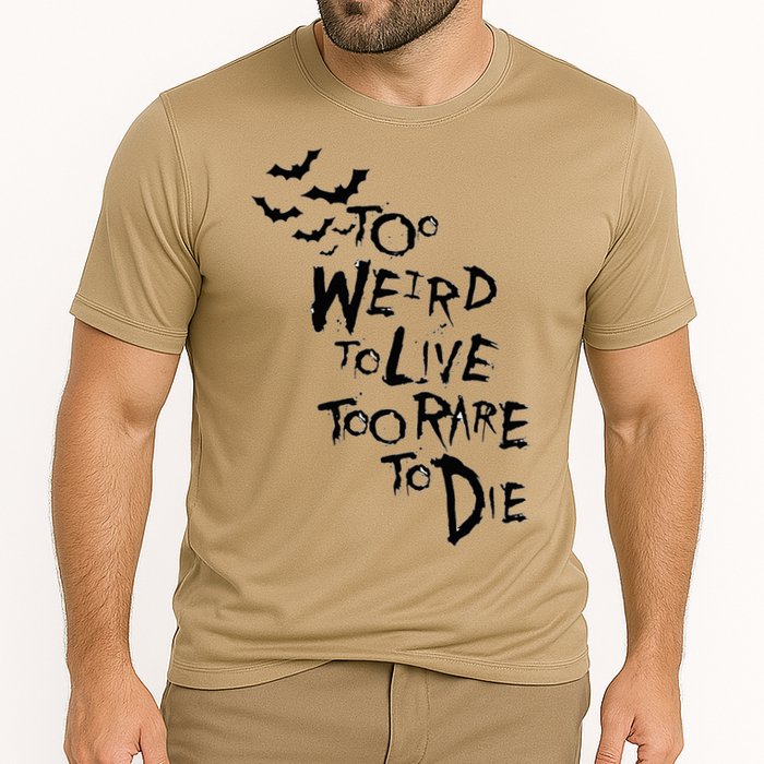 Too Weird To Live Rare To Die Hunter Thompson Cooling Performance Crew T-Shirt