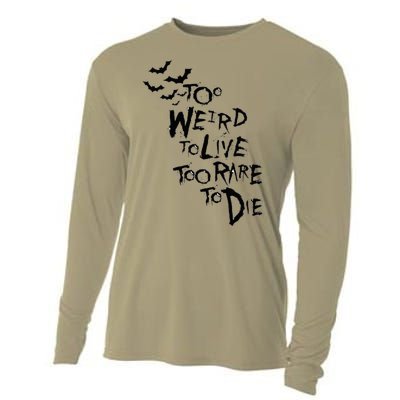 Too Weird To Live Rare To Die Hunter Thompson Cooling Performance Long Sleeve Crew