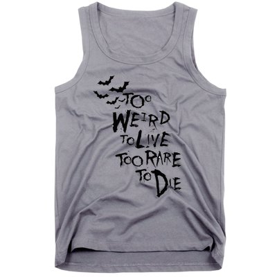 Too Weird To Live Rare To Die Hunter Thompson Tank Top