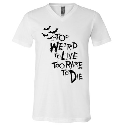 Too Weird To Live Rare To Die Hunter Thompson V-Neck T-Shirt