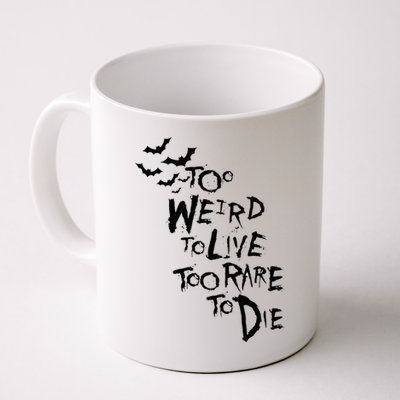 Too Weird To Live Rare To Die Hunter Thompson Mug