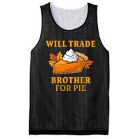 Thanksgiving Will Trade Brother For Pie Fall Family Mesh Reversible Basketball Jersey Tank