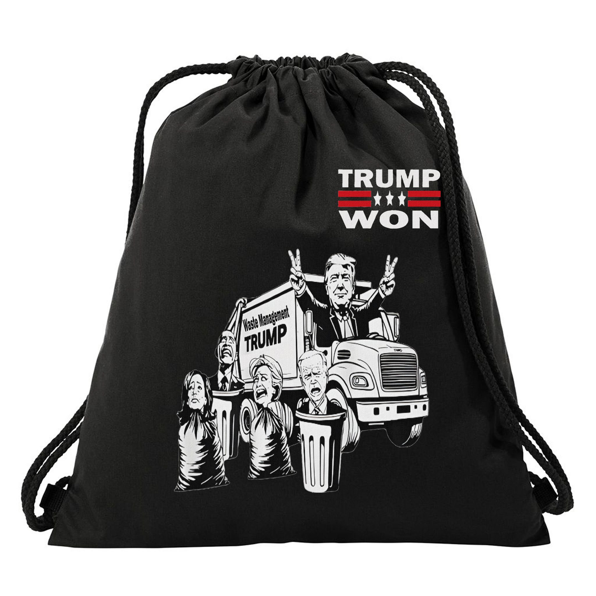 Trump Won Trump Waste Management Funny Trump Garbage Truck Drawstring Bag