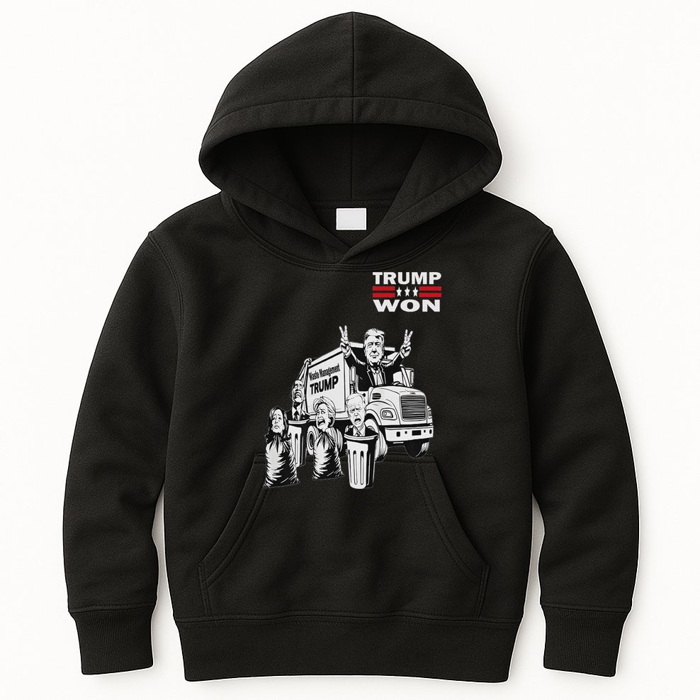 Trump Won Trump Waste Management Funny Trump Garbage Truck Kids Hoodie