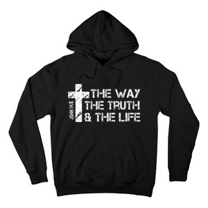 The Way Truth Life John 14 6 Bible Verse Christian Faith Hoodie