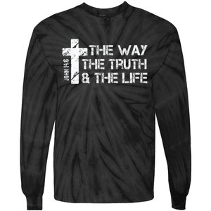 The Way Truth Life John 14 6 Bible Verse Christian Faith Tie-Dye Long Sleeve Shirt