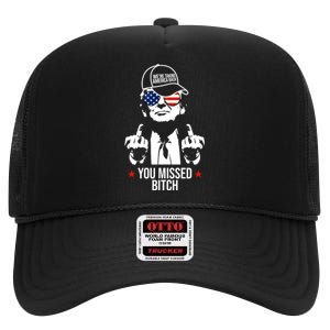 Trump Were Taking America Back You Missed Bitch Funny High Crown Mesh Back Trucker Hat