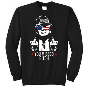 Trump Were Taking America Back You Missed Bitch Funny Sweatshirt