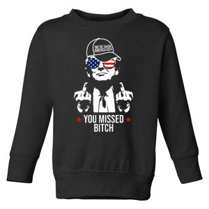 Trump Were Taking America Back You Missed Bitch Funny Toddler Sweatshirt