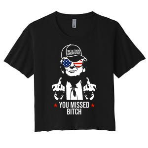 Trump Were Taking America Back You Missed Bitch Funny Women's Crop Top Tee