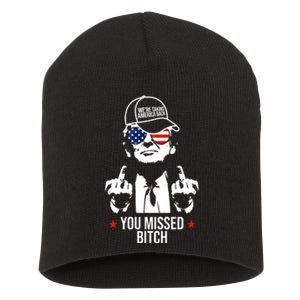 Trump Were Taking America Back You Missed Bitch Funny Short Acrylic Beanie